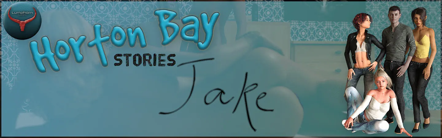 HORTON BAY STORIES – JAKE [V0.4.4.2] [LUMPHORN GAMES]