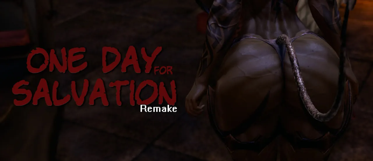 ONE DAY FOR SALVATION (REMAKE) [ABBYS_CAT] [FINAL VERSION]