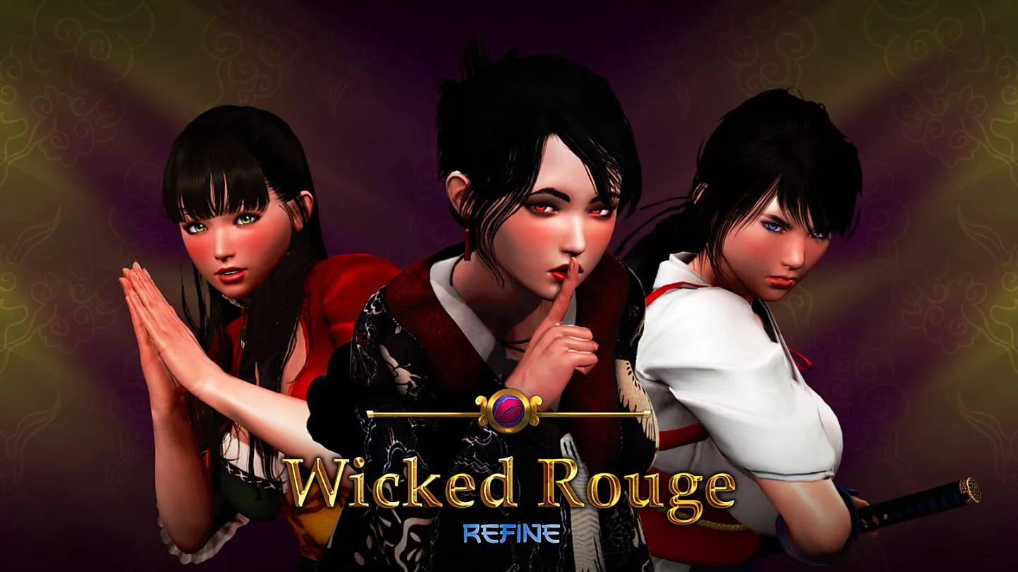 WICKED ROUGE REFINE [V0.15.0] [FIROKETA GAMES]