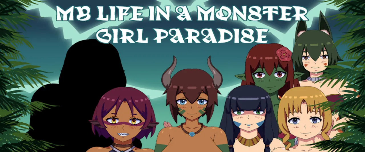 MY LIFE IN A MONSTER GIRL PARADISE [V0.4] [XOULLION]