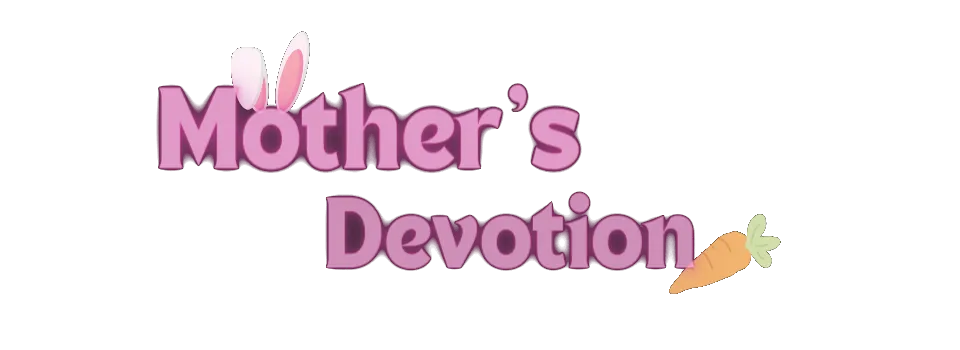 MOTHER’S DEVOTION [V0.13] [FLUFFYSTUDIO]