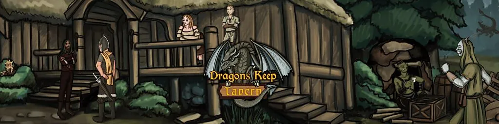 DRAGONS KEEP TAVERN [DEMO V2] [HORNEDCREW]