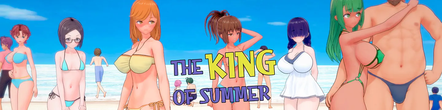 THE KING OF SUMMER [V0.4.19 FULL] [NO TRY STUDIOS]