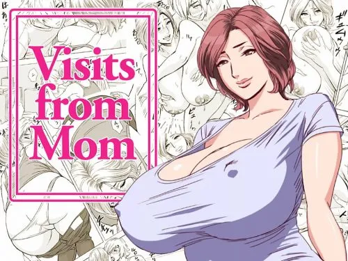 Visits From Mom [Re-Fire]