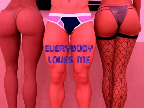 Everybody Loves Me [v0.1a] [EveryLM]