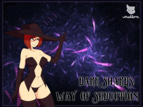 Dark Shards: Way of Seduction [v0.2] [Vaultra]