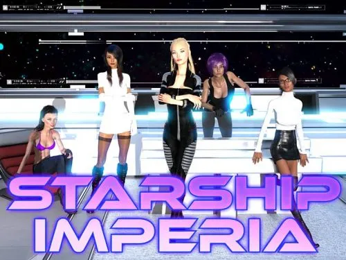 Starship Imperia [v0.2 Beta] [ArrantBreeze]