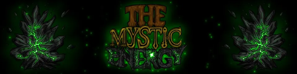 The Mystic Energy [v1.2] [Rakis]