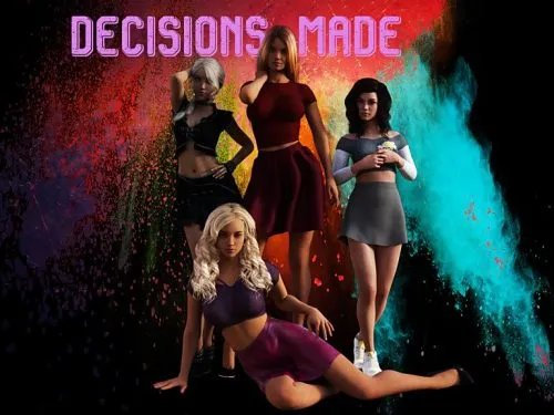 Decisions Made [v0.1a] [TearStar]