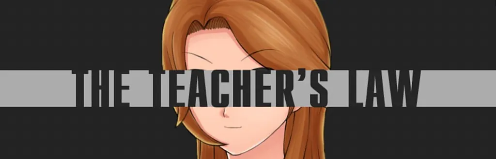 The Teacher’s Law [Babus Games] [Final Version]