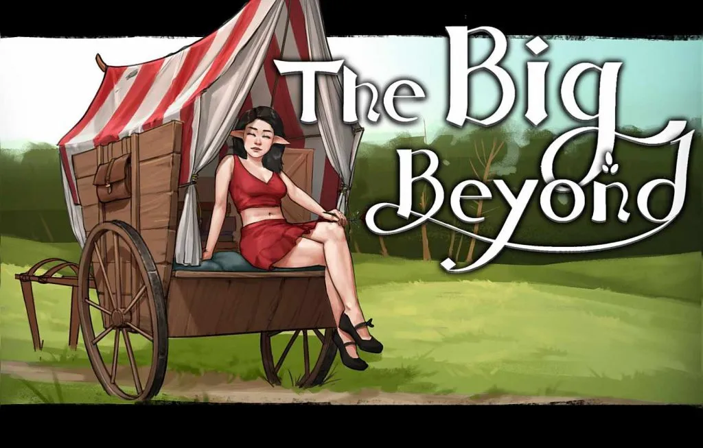 The Big Beyond [v0.06] [Tjop]