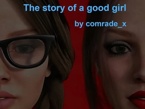 The Story of a Good Girl [comrade_x] [Final Version]