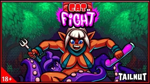 EAT or FIGHT [Team Tailnut] [Final Version]