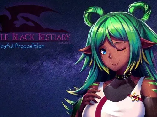 The Little Black Bestiary: A Playful Proposition [v1.5] [CyberScherzo Studios]