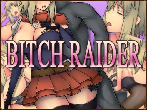 Bitch Raider [SunNTR] [Final Version]