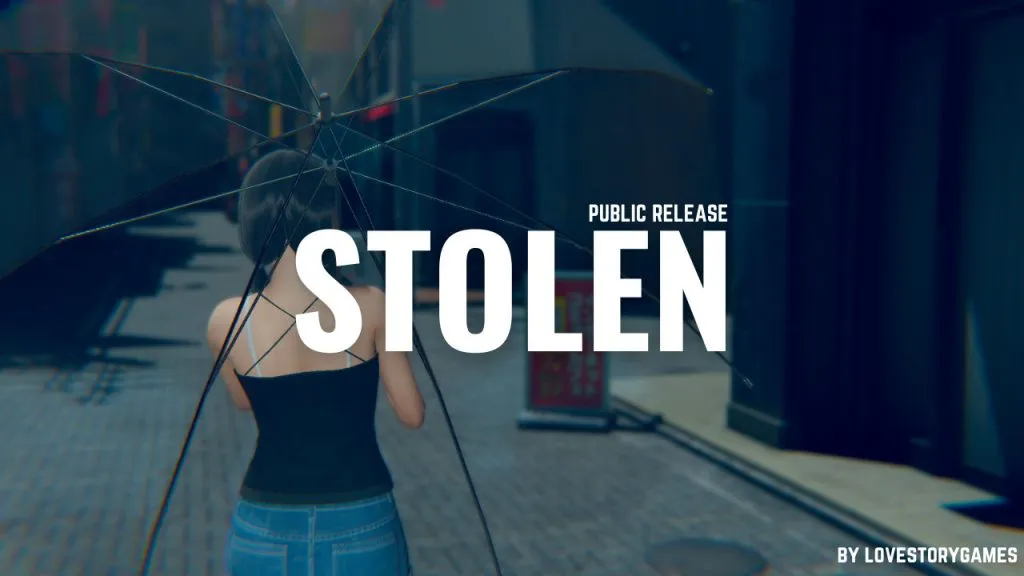 Stolen [v0.1] [LoveStory]