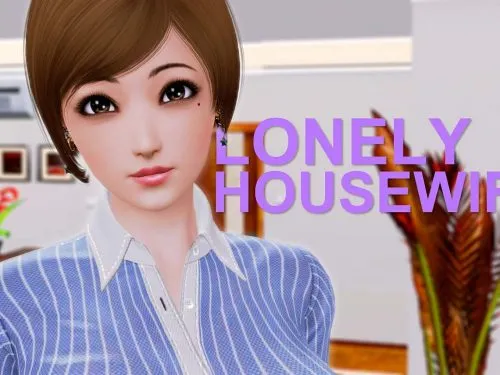 Lonely Housewife [F. Lord] [Final Version]