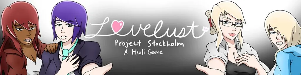 Lovelust: Project Stockholm [Huli] [Final Version]