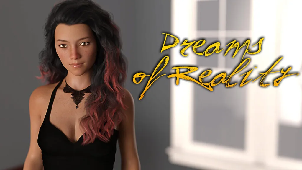 Dreams of Reality [v0.4.5] [Cenc]