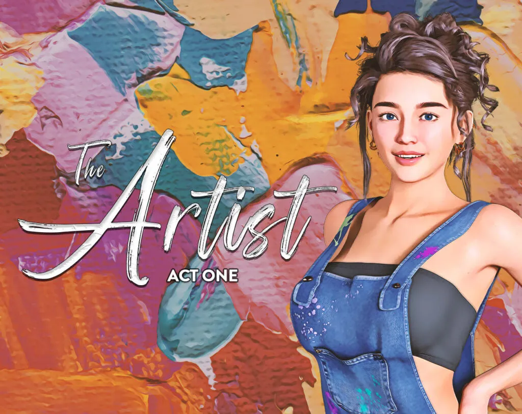 The Artist [Act One v0.1.1] [Grotslot]