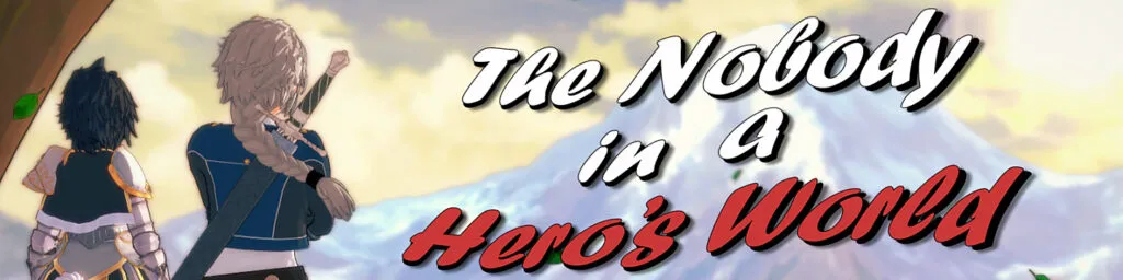 The Nobody in a Hero’s World [Episode 1 Part 3] [DuckDev Games]