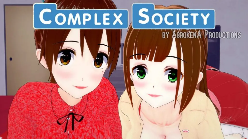 Complex Society [AbrokenA Productions] [Final Version]