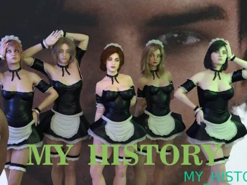 My History [v0.002] [Fanmixer]