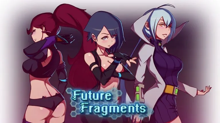 Future Fragments [v0.51] [HentaiWriter]