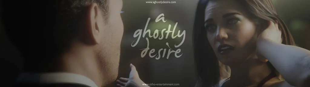 A Ghostly Desire [v0.7 Alpha] [Sitho]