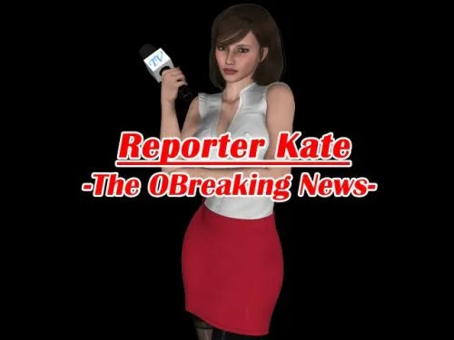 Reporter Kate [Combin Ation] [Final Version]