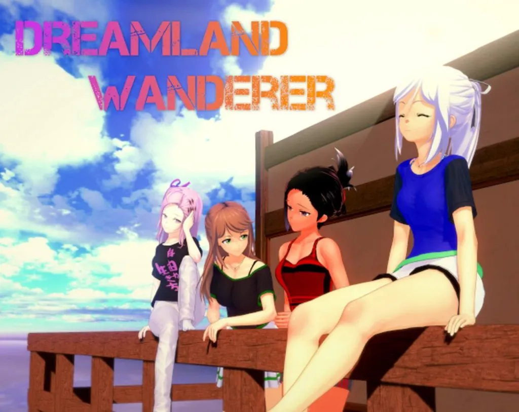 Dreamland Wanderer [Chapter 4 v0.4.1] [Shli]