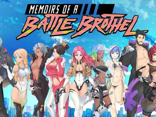 Memoirs of a Battle Brothel [v0.065] [A Memory of Eternity]