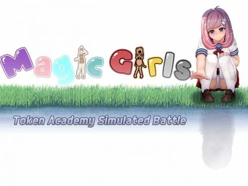 Magic Girls-Token Academy Simulated Battle [v0.15 Update] [TEmagic]