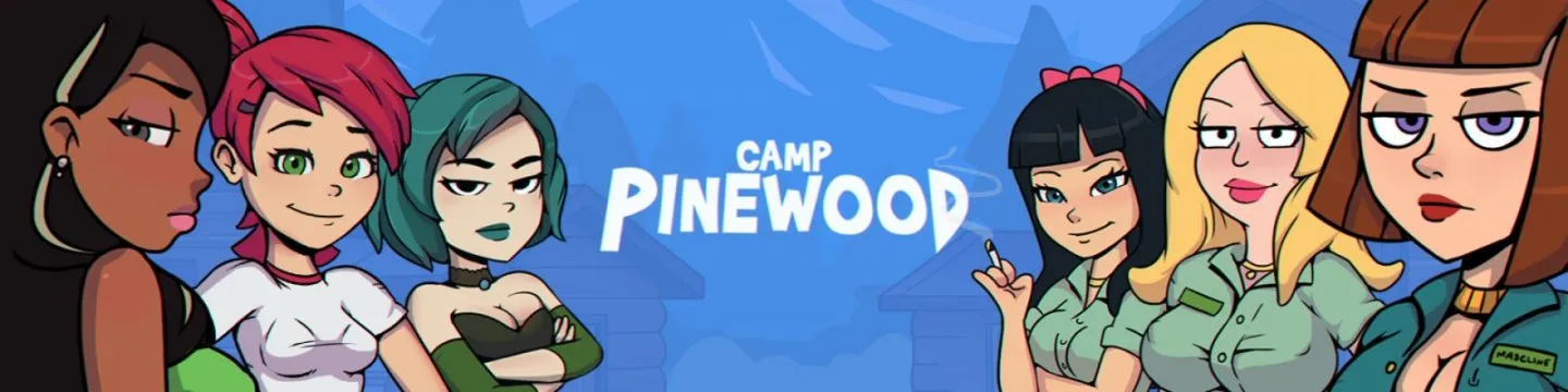 Camp Pinewood [v2.9.0] [VAULTMAN]