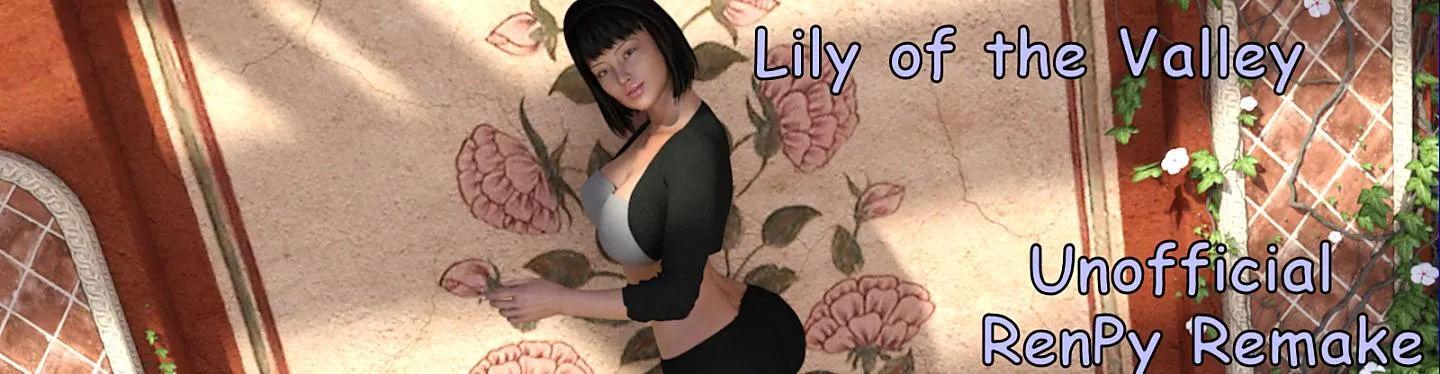 Lily Of The Valley – Unofficial Ren’Py Remake [v1.7] [Phalzyr]