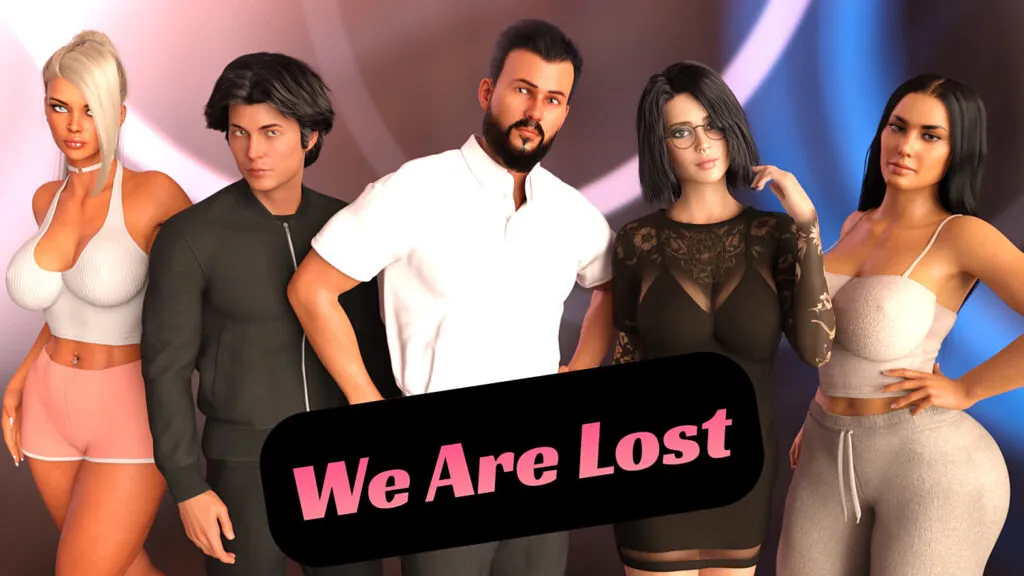 We Are Lost [v0.3.11] [MaDDoG]