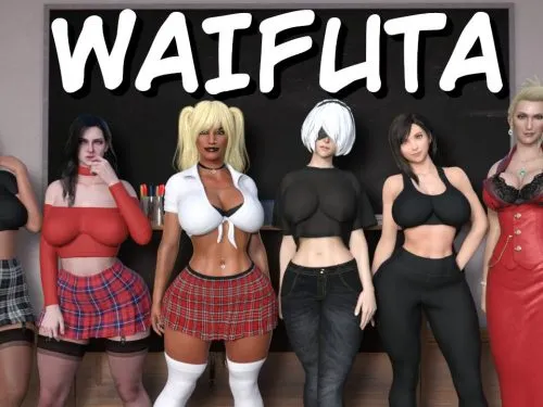 Waifuta [v0.6] [tiltproofno]