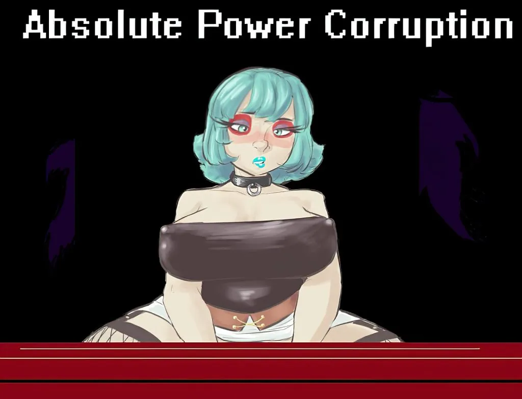 Absolute Power Corruption [v0.96] [moriAPC]