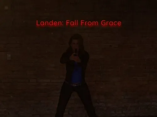 Landen: Fall from Grace [v0.01] [Daniel Reed]