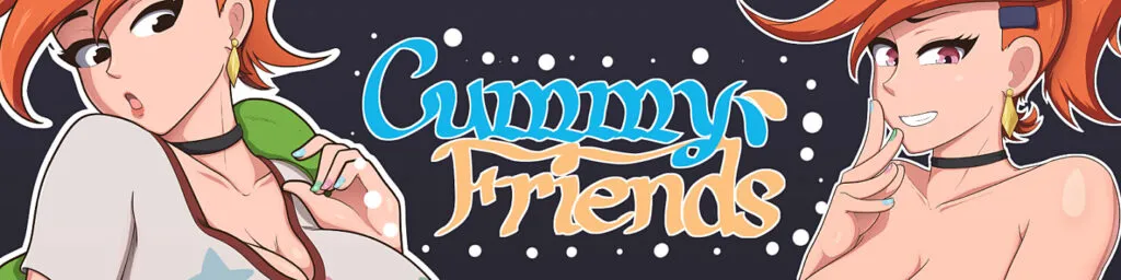 Cummy Friends [Cummy Studio] [Final Version]