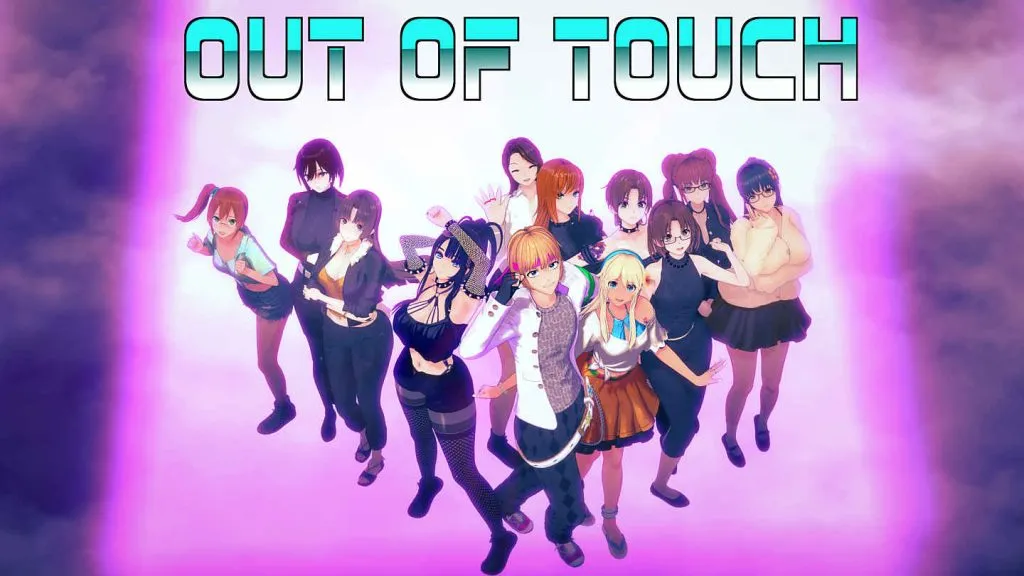 Out of Touch! [v3.28] [Story Anon]