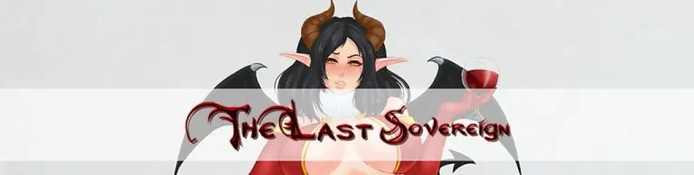 The Last Sovereign [v0.74.7] [Sierra Lee]