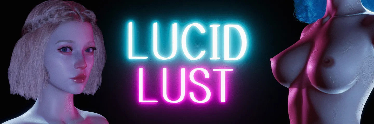 Lucid Lust [v0.3.4] [Lucid Dev]