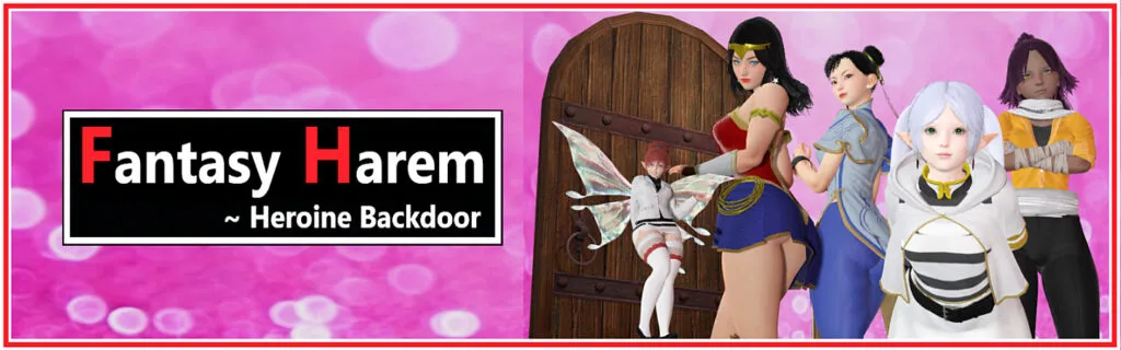 Fantasy Harem: Heroine Backdoor [v0.96] [DAssman]