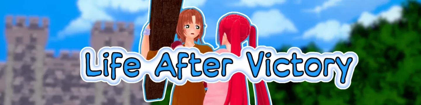 Life After Victory [v0.05] [ObliviousNTR]