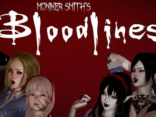 Moniker Smith’s Bloodlines [v0.72] [Moniker Smith]