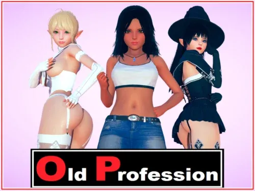 Old Profession [v0.9101] [DAssman]