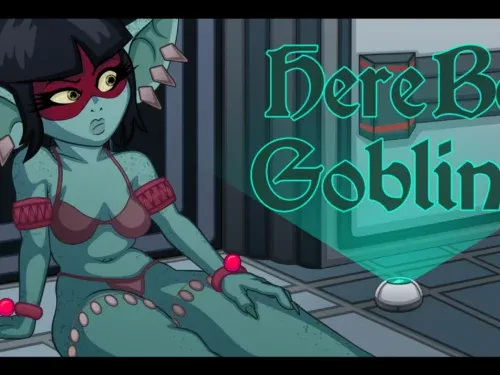 Here Be Goblins [v031224] [Rickets]